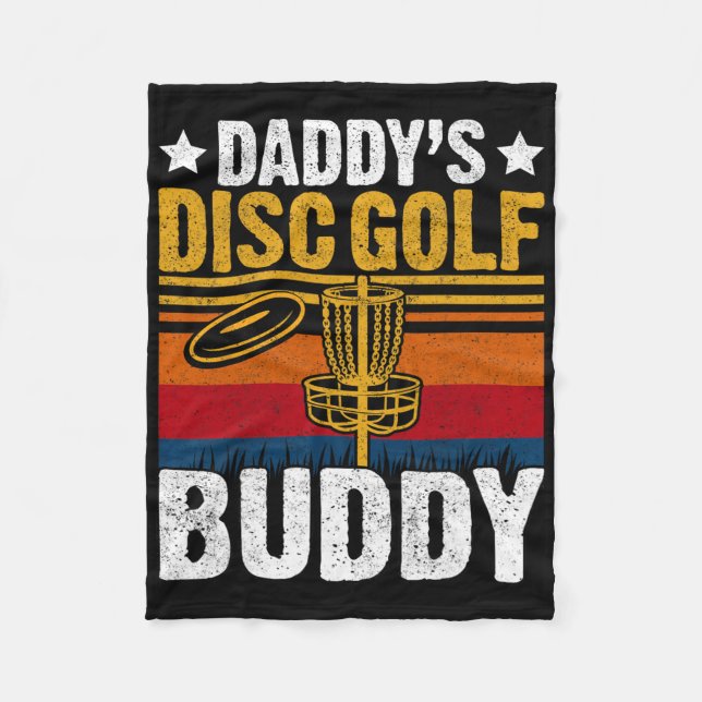Daddy's Disc Golf Buddy - Retro Frisbee Golfer Dis Fleece Blanket (Front)