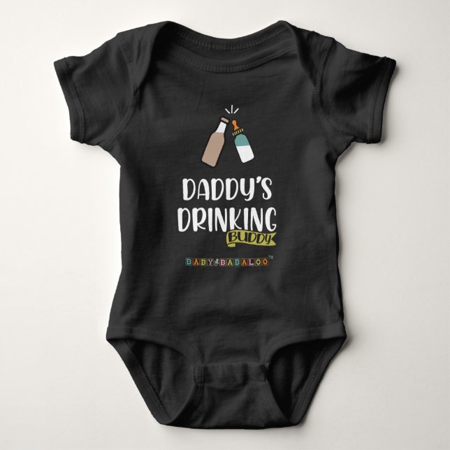 Daddy's Drinking Buddy Baby Bodysuit (Front)