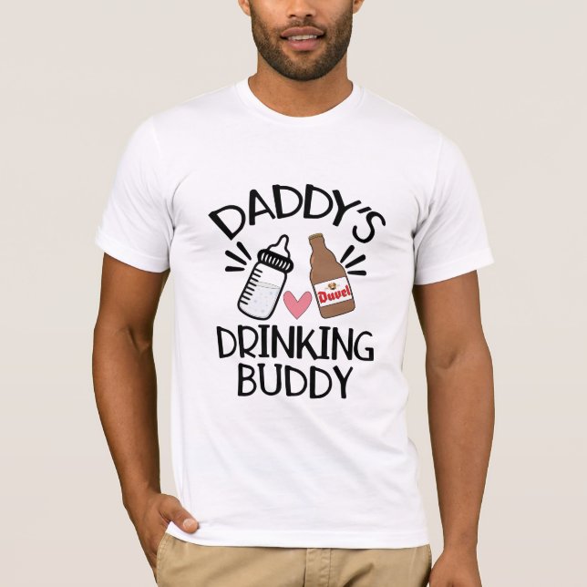 Daddy's drinking buddy: Duvel T-Shirt (Front)