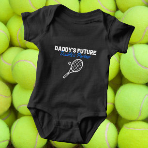 Daddy's Future Doubles Partner Funny Tennis Quote Baby Bodysuit