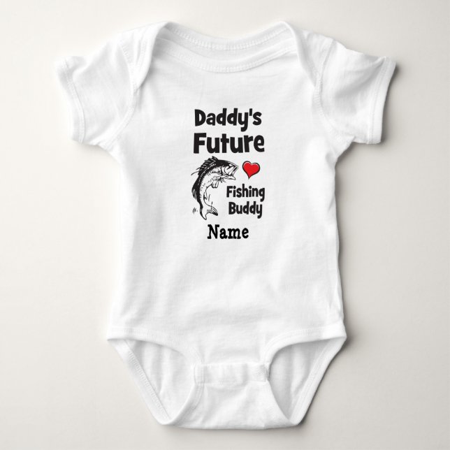 Daddy's Future Fishing Buddy Baby Bodysuit (Front)