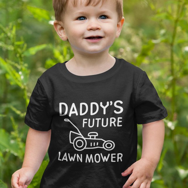 Daddy's Future Lawn Mower Baby T-Shirt (Creator Uploaded)