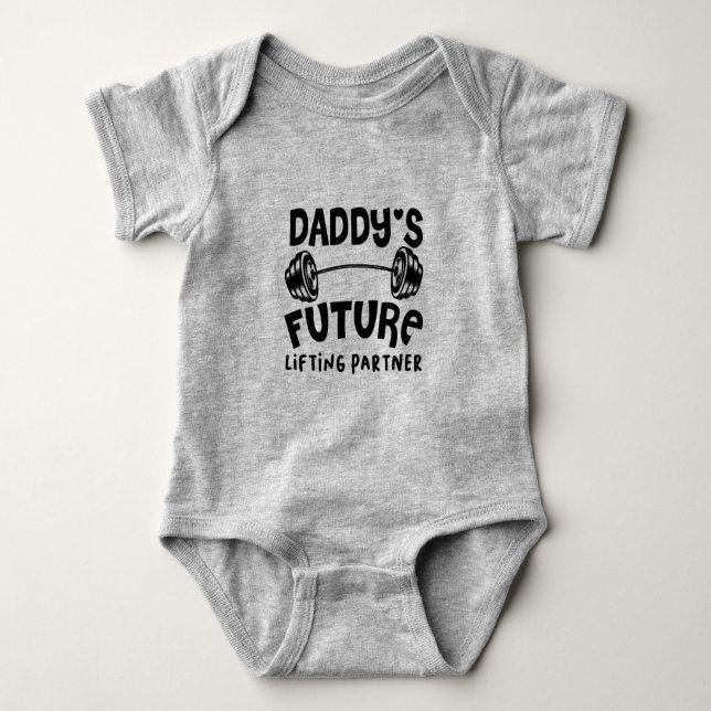 Daddy's Future Lifting Partner Dad Future Workout Baby Bodysuit (Front)