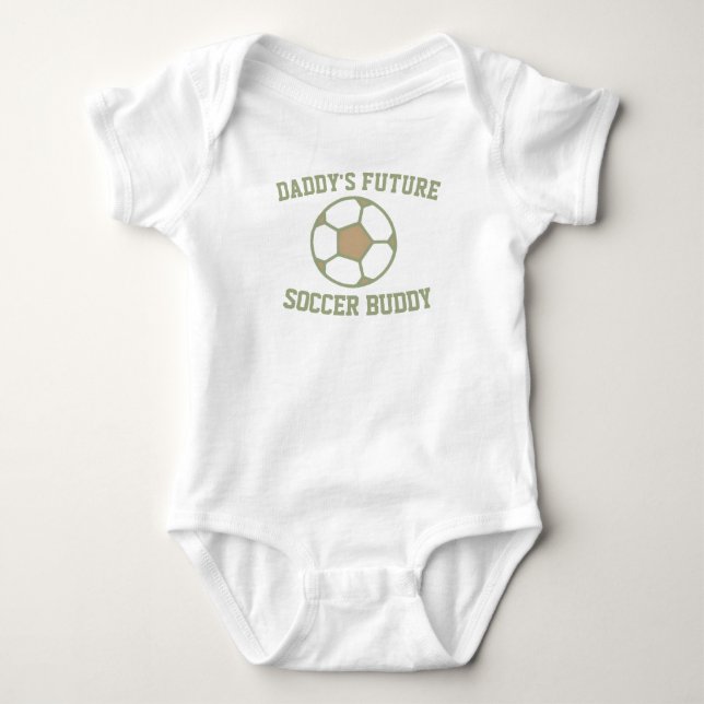 Daddy's Future Soccer Buddy - Funny Soccer Baby Bodysuit (Front)