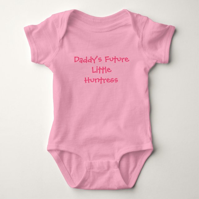 Daddy's FutureLittle Huntress Baby Bodysuit (Front)