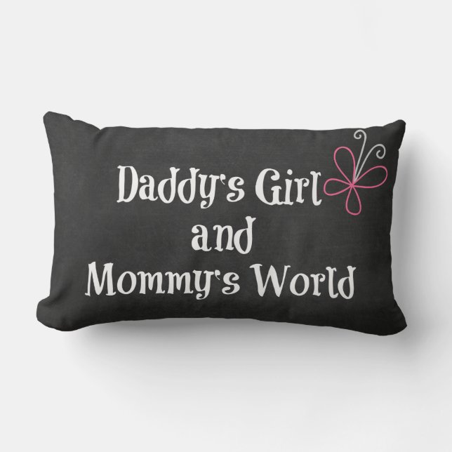 Daddy's Girl and Mummy's World Quote Lumbar Cushion (Front)