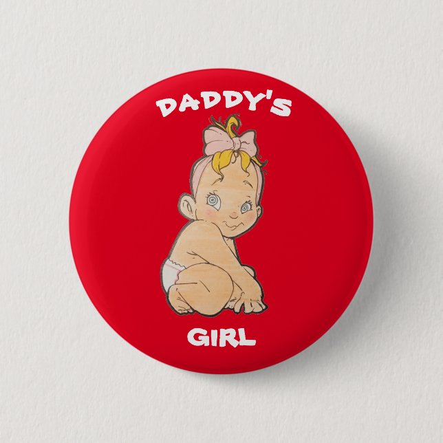 Daddy's Girl Button (Front)