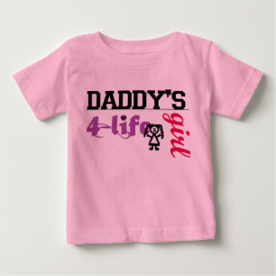 Daddys Girl for life Baby T-Shirt