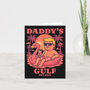 Daddy's Gulf 2025 Funny Daddy Trump Daddys Retro V Card