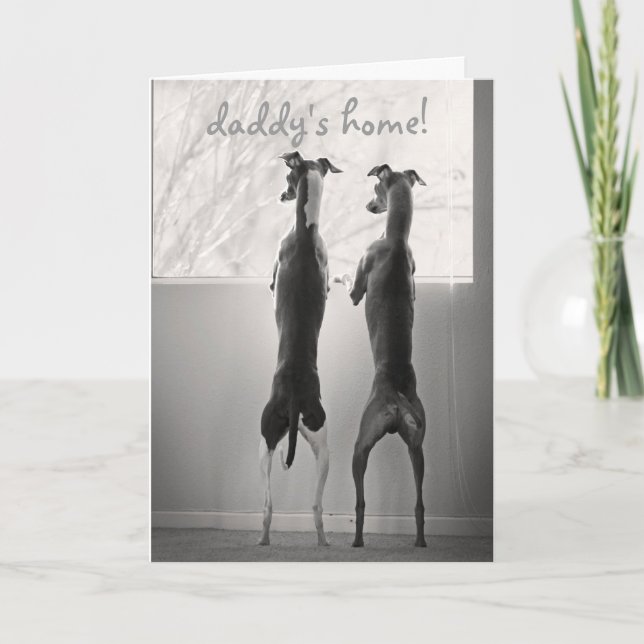 Daddy's Home! Card (Front)