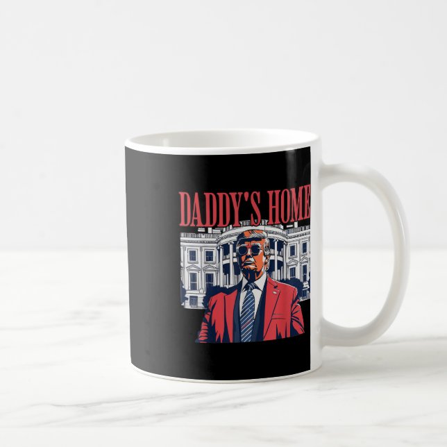 Daddys Home, Daddys Home  Coffee Mug (Right)