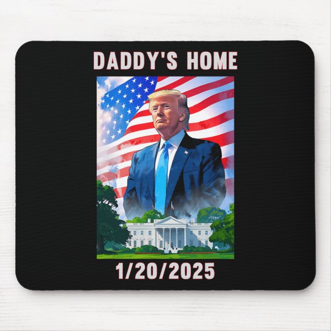Daddy's Home Donald Trump 2024  Mouse Pad (Front)