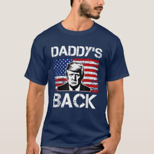 Daddy's Home Funny Trump 2024 Take America Back T-Shirt