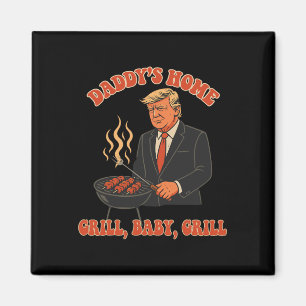 Daddys Home Funny Trump 4th Of July Costume Grill Magnet