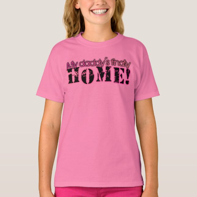 Daddy's Home! T-Shirt (Front)