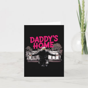 Daddy's Home Trump Christmas White House Come Home Card