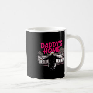Daddy's Home Trump Christmas White House Come Home Coffee Mug
