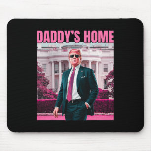 Daddy's Home Trump Pink 2024 America Ck 2024 Mouse Pad