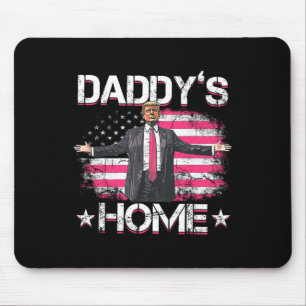 Daddys Home Trump Pink 2024 Funny Trump Take Ameri Mouse Pad