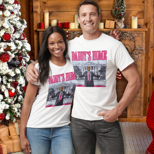 Daddy's Home Trump Pink Gift T-Shirt