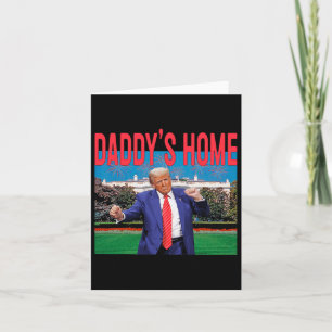 Daddy's Home Trump Pink Trump 2024 Take America Ck Card