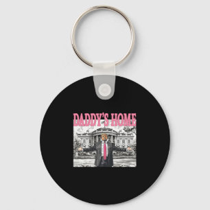 Daddy's Home Trump Shirt For Men Women And Kids Key Ring