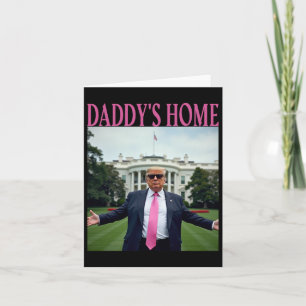 Daddy's Home Trump Shirt For Men Women Kids Trump Card