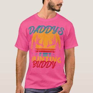 Daddy'S Hunting Buddy T-Shirt