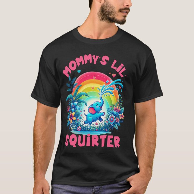 Daddy's Lil' Squirter Inappropriate Funny Embarras T-Shirt (Front)