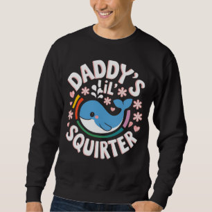 Daddy's Lil Squirter Pastel Whale Hearts Sweatshirt