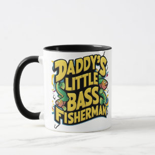 Daddys Little Bass Fisherman  Mug