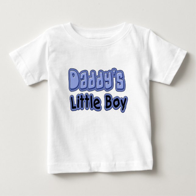 Daddy's Little Boy Baby T-Shirt (Front)