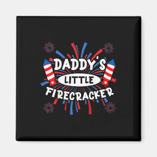 Daddys Little Firecracker Independence Day Firewor Magnet