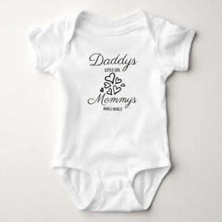 Daddy's little girl Mommy's whole world Baby Bodysuit