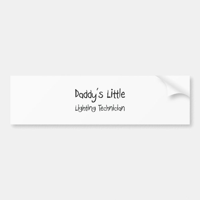 Daddy's Little Lighting Technician Bumper Sticker (Front)