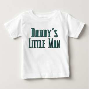 Daddys little man baby T-Shirt