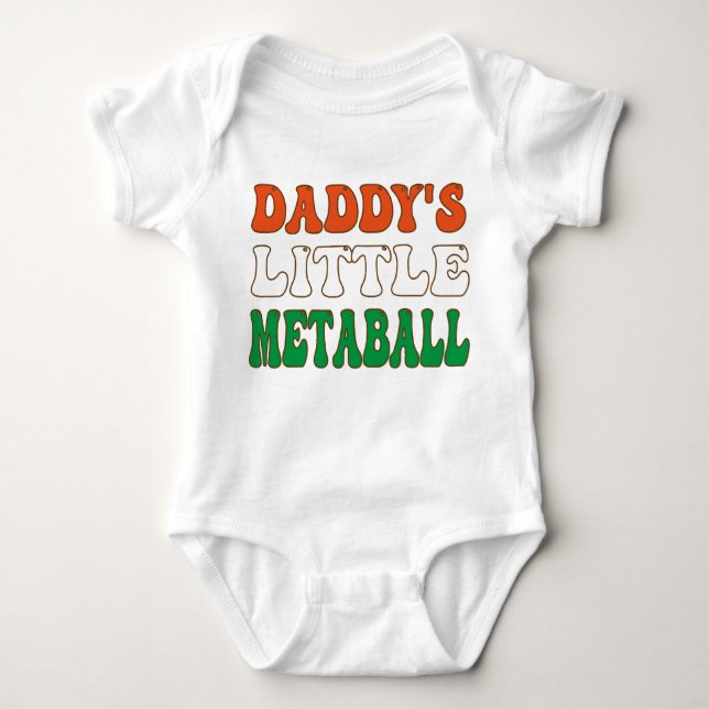 Daddy's Little Meatball Funny Italian Dad Joke Baby Bodysuit (Front)