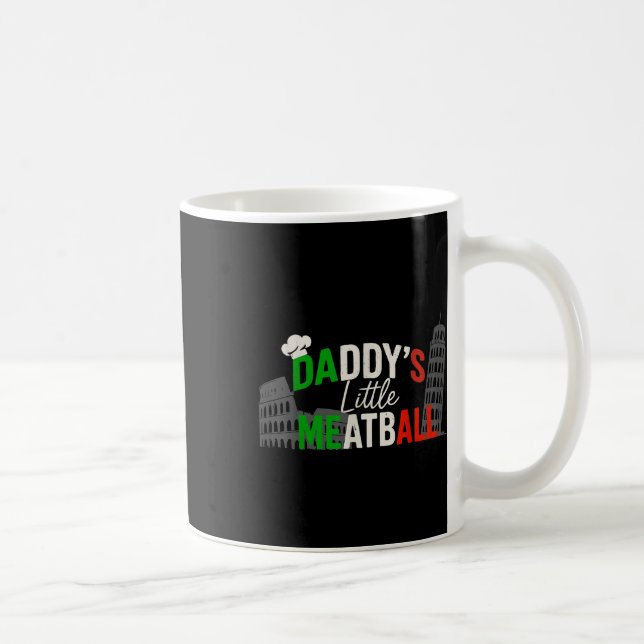 Daddys Little Meatball Mummy&#39;s Little Meatball Coffee Mug (Right)