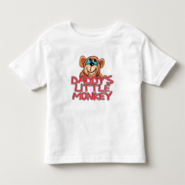 Daddy's Little Monkey Toddler T-Shirt (Front)