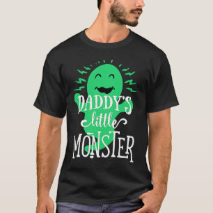 Daddy's Little Monster  Halloween  Green Ghost  1 T-Shirt