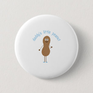 Daddys Little Peanut 6 Cm Round Badge
