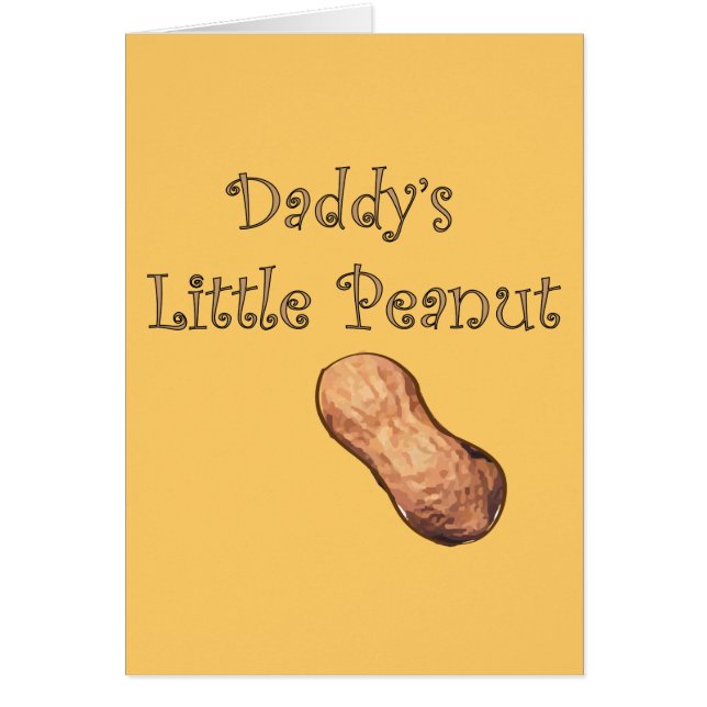 Daddy's Little Peanut Card (Front)