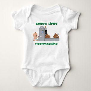 Daddy's little poop machine baby body bodysuit