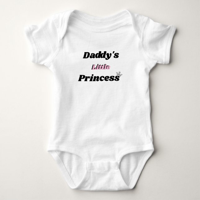 Daddy's little Princess Baby Bodysuit (Front)
