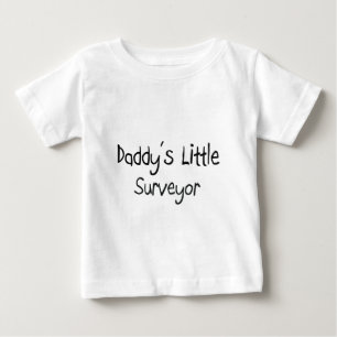 Daddy's Little Surveyor Baby T-Shirt