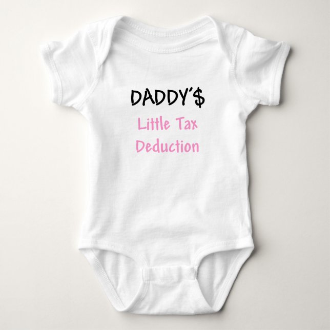 Daddys Little Tax Deduction Pink Baby Bodysuit (Front)