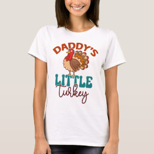Daddy's Little Turkey Fall Autumn Thanksgiving T-Shirt