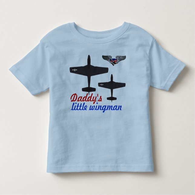 Daddy's little wingman toddler T-Shirt (Front)