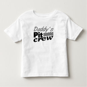 Daddy's Pit Crew Toddler T-Shirt