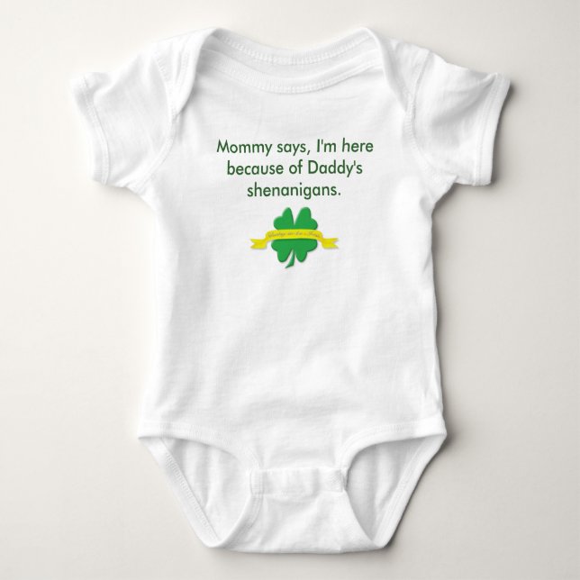Daddy's shenanigans/Lucky to be Irish Baby Bodysuit (Front)